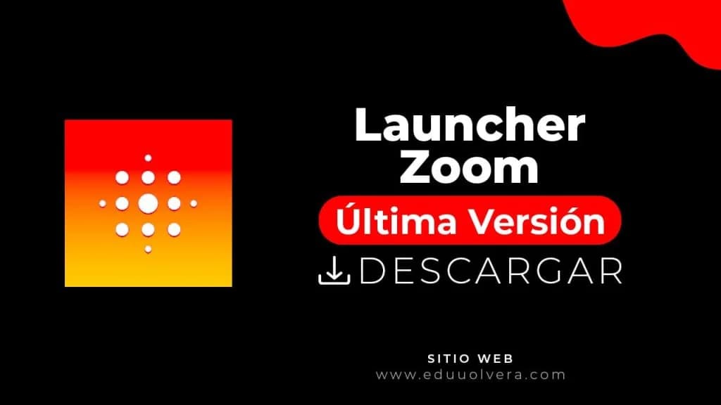 Launcher Zoom